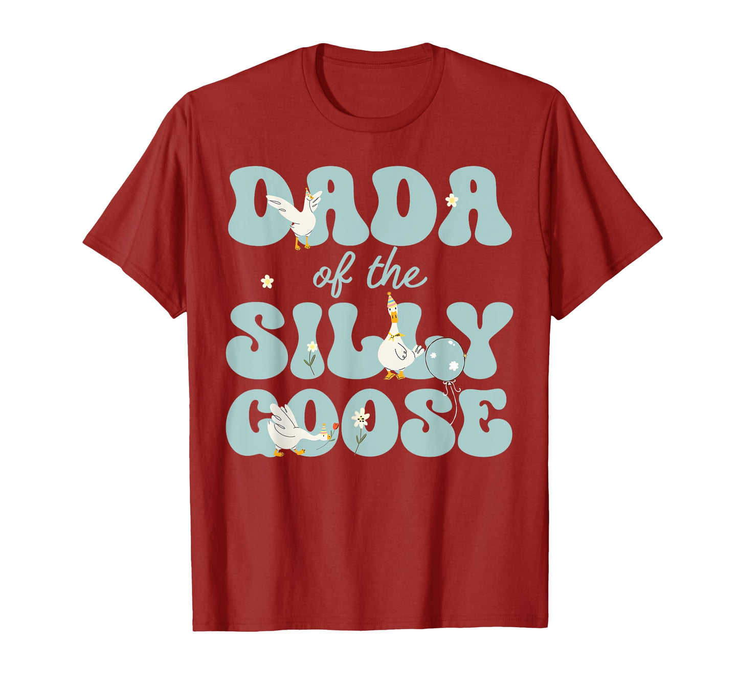 Dada of The Silly Goose First Birthday Family Matching T-Shirt
