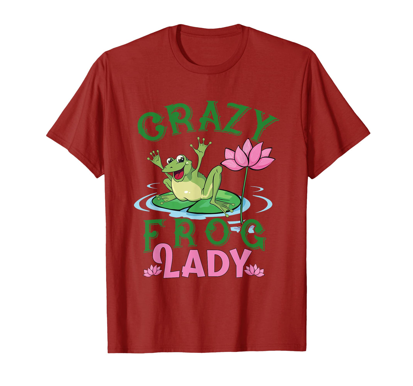 Funny Crazy Frog Lady Girls Women Moms Grandmas Toad Lovers T-Shirt
