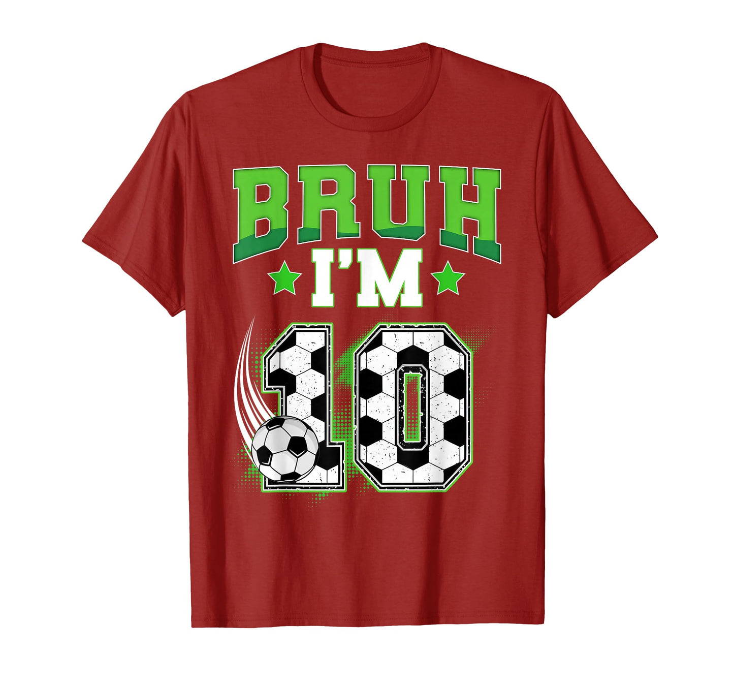 10th Birthday Boy Soccer Bruh I'm 10 Year Old Sport Kids T-Shirt
