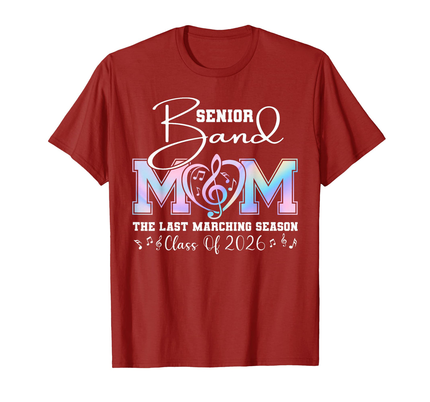 Senior Band Mom 2026 Class of 2026 Last Marching Season T-Shirt