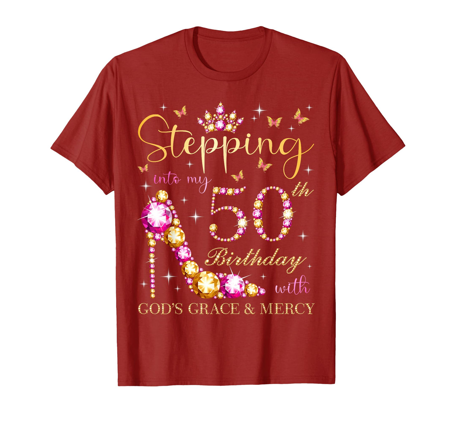 Stepping Into My 50th Birthday With God's Grace & Mercy Cute T-Shirt