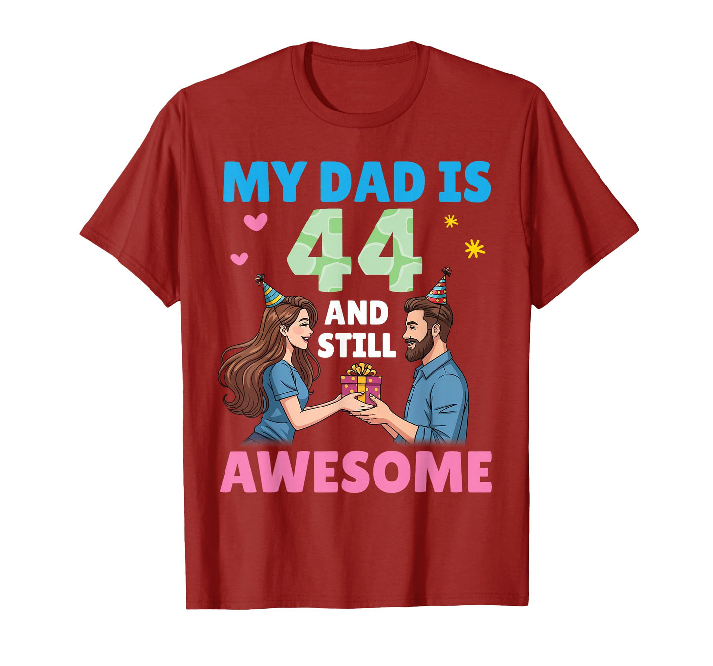 Daughter with Present My Dad is 44 Years Old Still Awesome T-Shirt