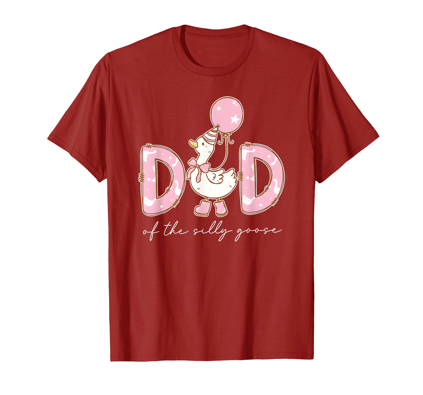 Dad of The Silly Goose Silly Goose Birthday Matching Family T-Shirt
