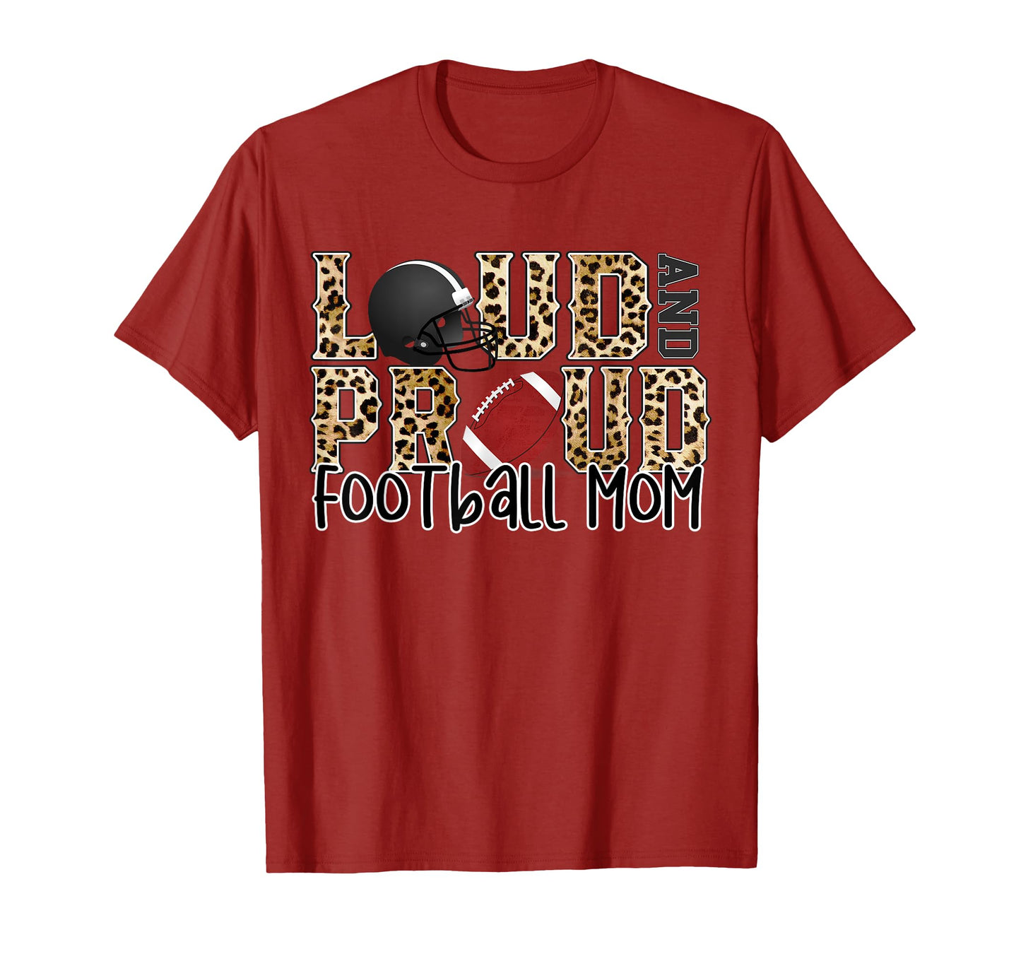 Loud Proud Moms Football Leopard Print Cheetah Pattern T-Shirt