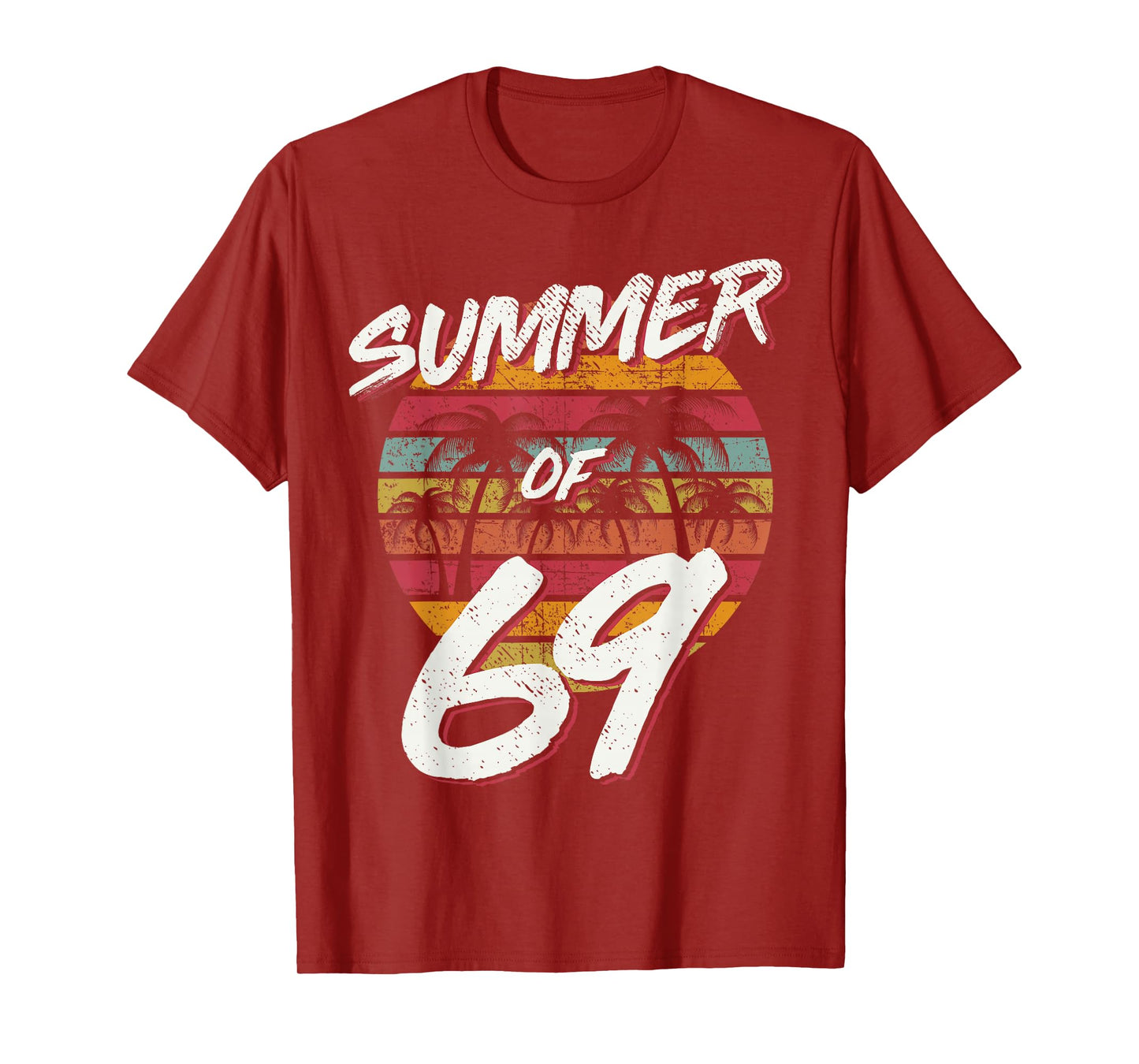 55th Birthday T Shirt Summer of 69 Gift Mom Daddy T-Shirt