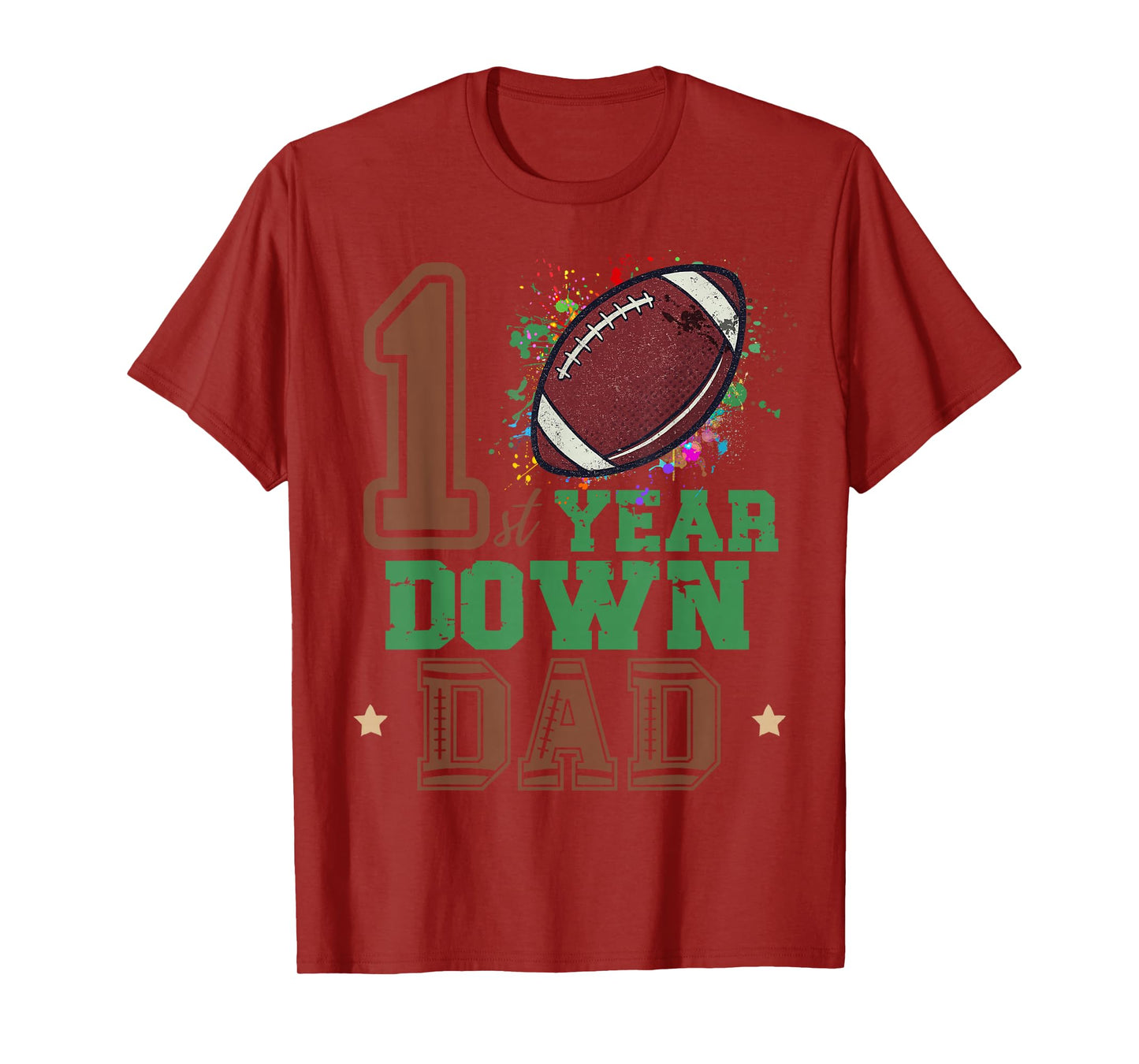 Football 1 Year Down Dad Funny Dada Football 1st Birthday T-Shirt