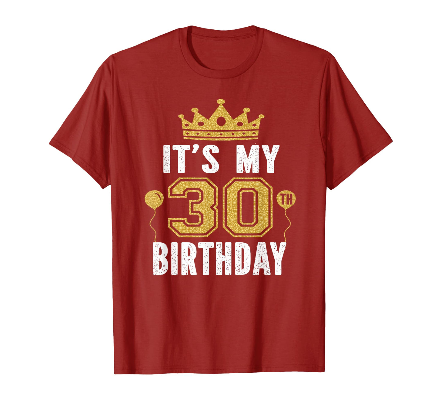 It's My 30th Birthday Gift For 30 Years Old Man And Woman T-Shirt