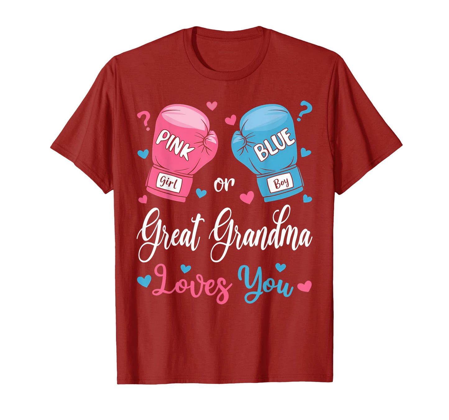 Pink Or Blue Great Grandma Loves You Boxing Gender Reveal T-Shirt