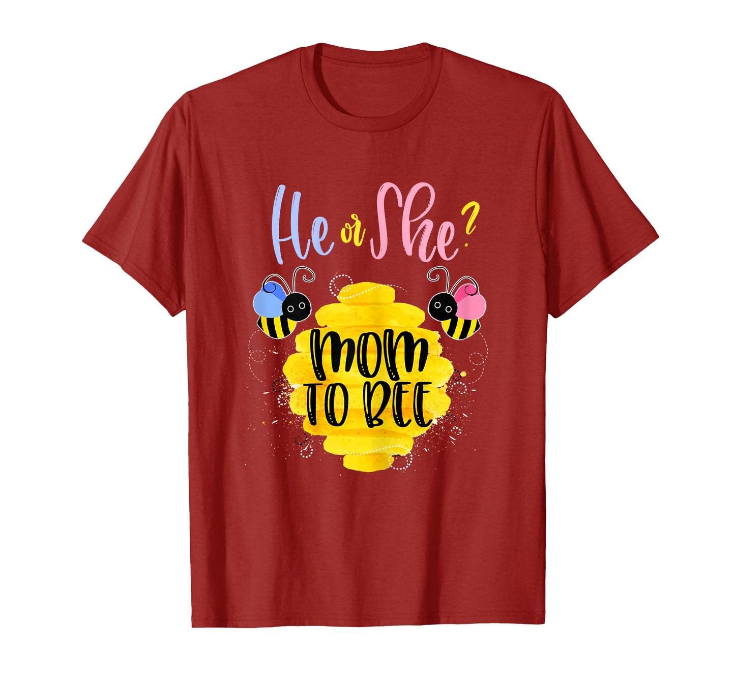 Gender Reveal What Will It Bee Shirt He or She Mom T-Shirt s T-Shirt