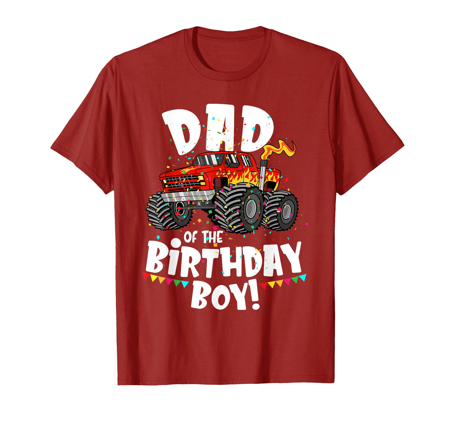 Funny Monster Truck Dad Of The Birthday Boy Gift For Him T-Shirt