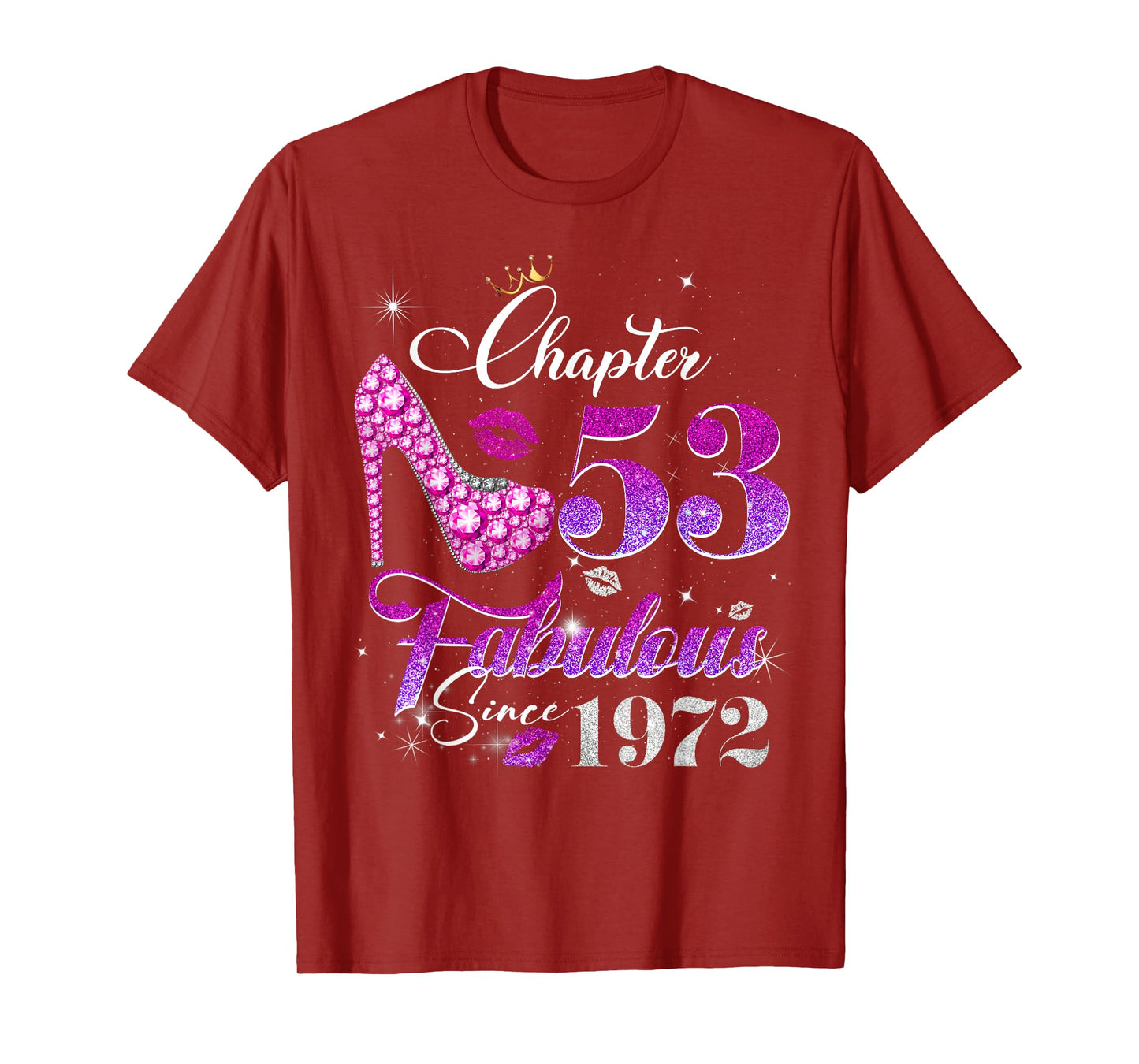 Womens Chapter 53 Fabulous Since 1972 53 years old Birthday T-Shirt