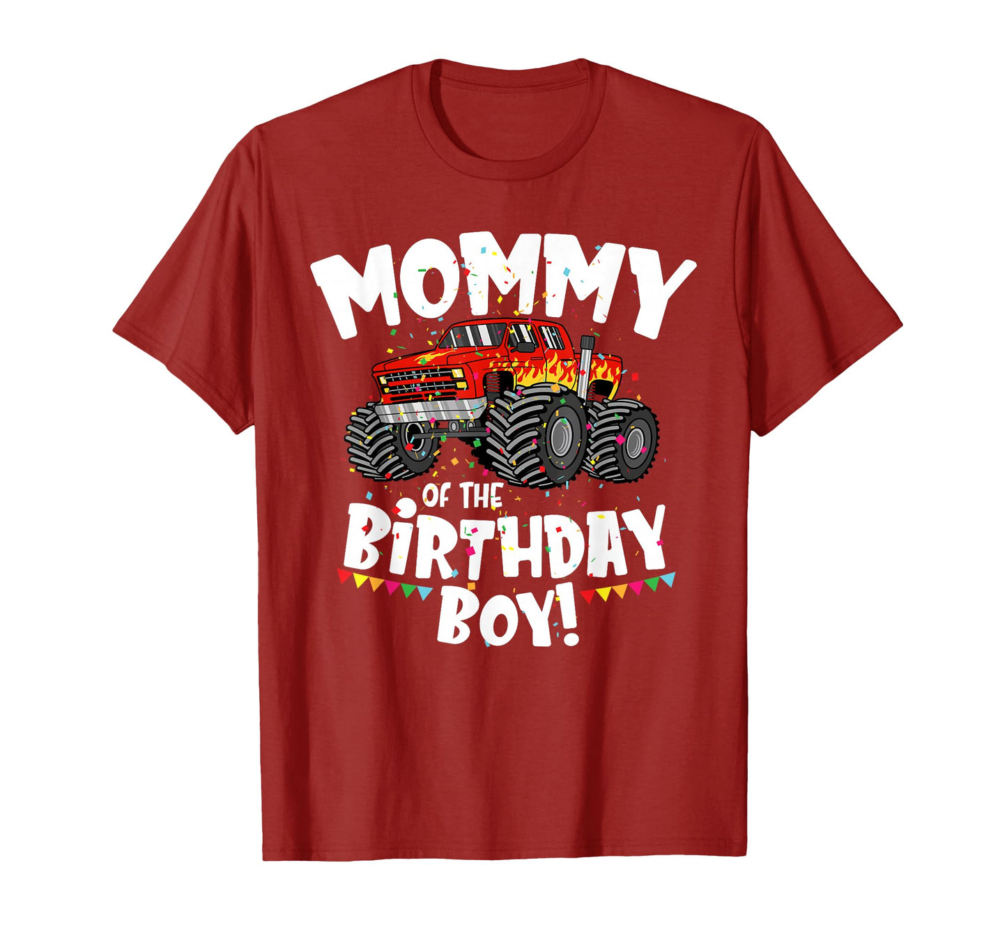 Funny Monster Truck Mommy Of The Birthday Boy Gift For Her T-Shirt