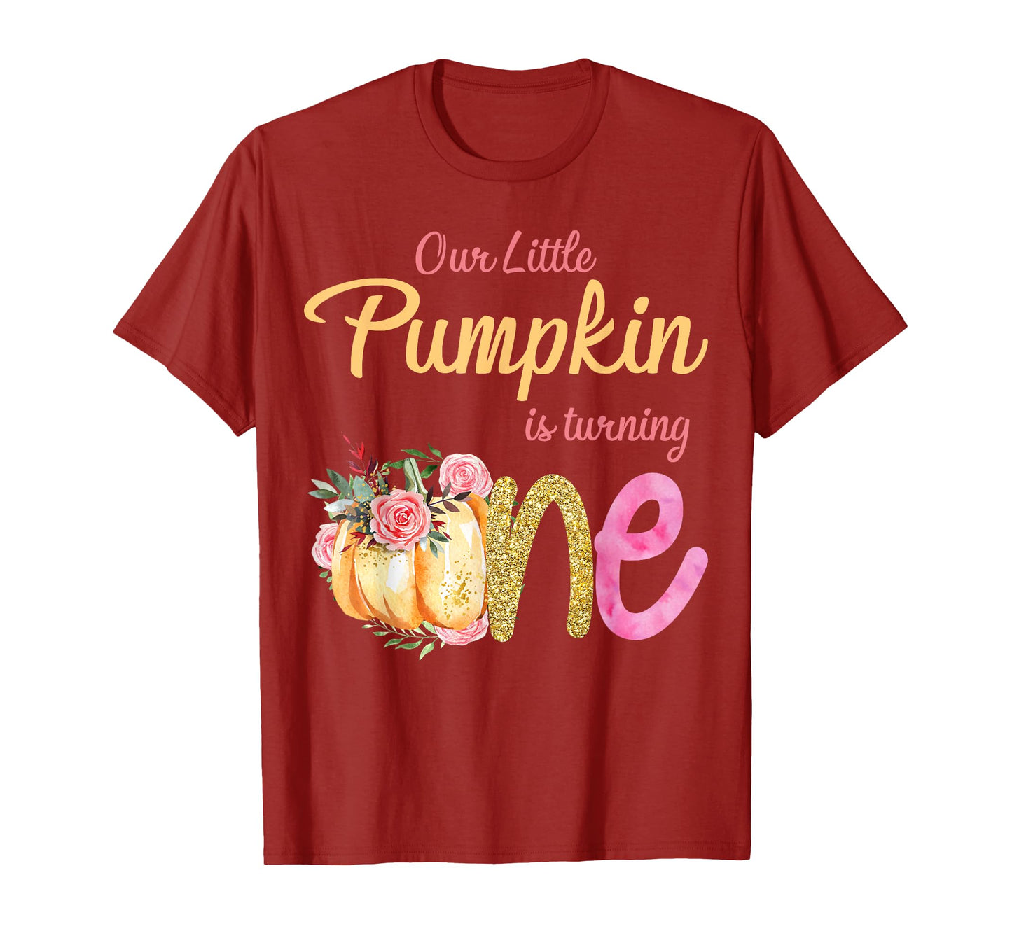 Our Little Pumpkin is Turning 1 Fall 1st Birthday Matching T-Shirt