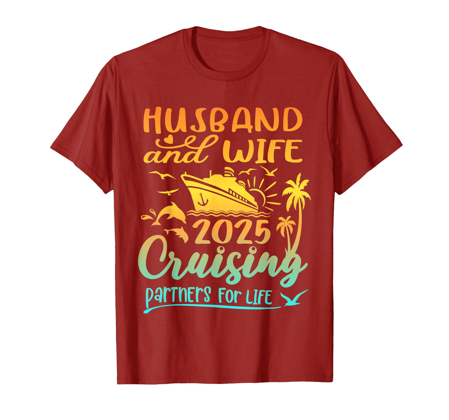 Family Wife and Husband Cruise 2025 Matching Shirt Honeymoon T-Shirt