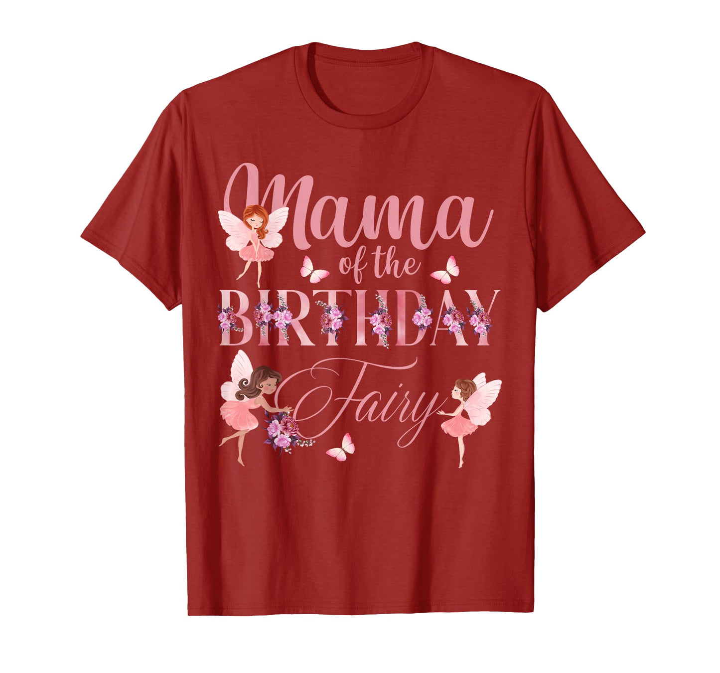 Mama Of The Birthday Fairy First Birthday Family Matching T-Shirt