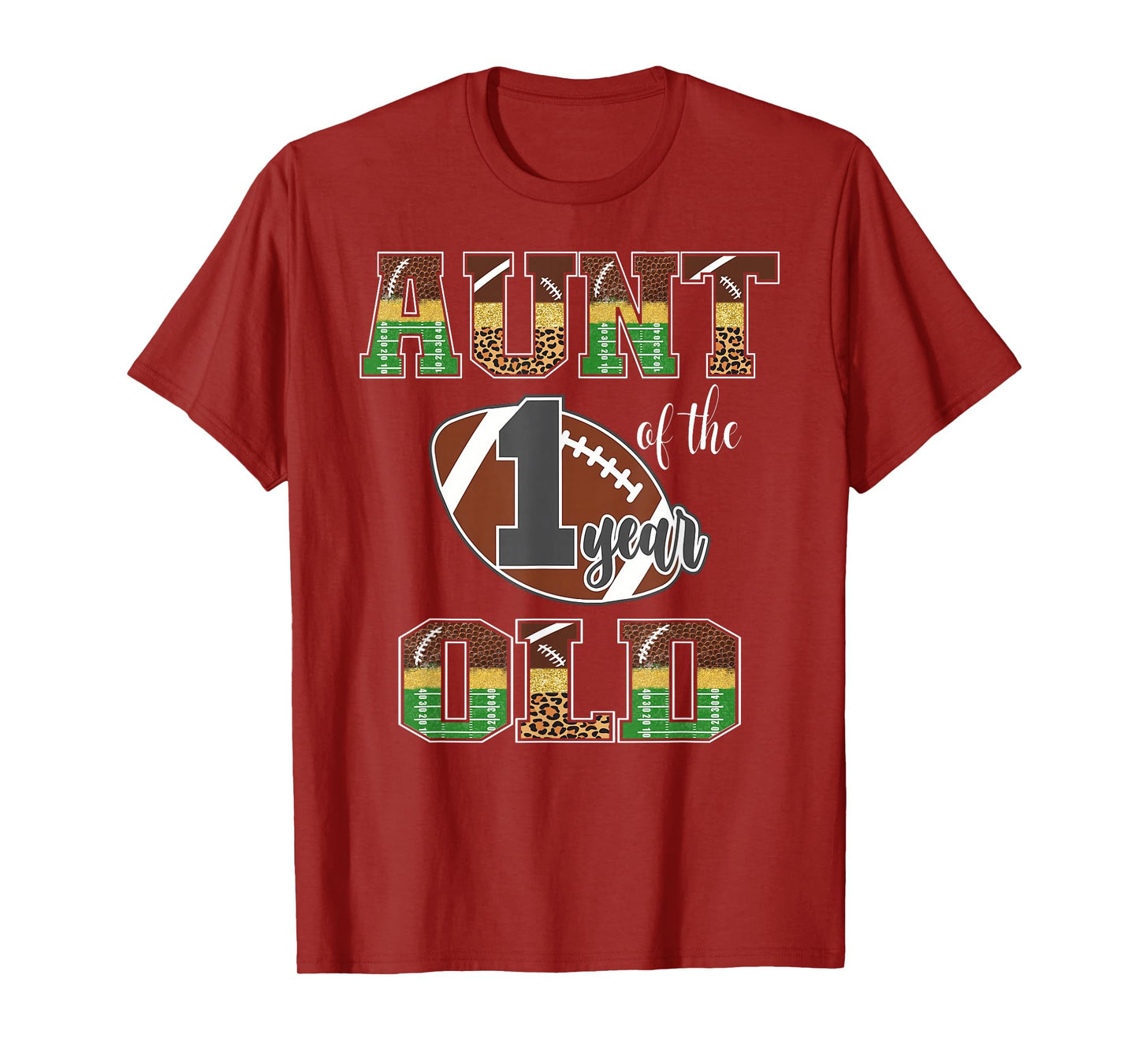 Aunt Of The 1 Year Old Football 1St Year Down Birthday T-Shirt