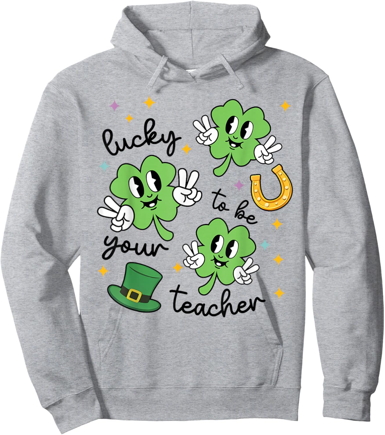 Lucky to Be Your Teacher St Patrick's Day Shamrock Men Women T-Shirt Hoodie - Hoodie | Ash