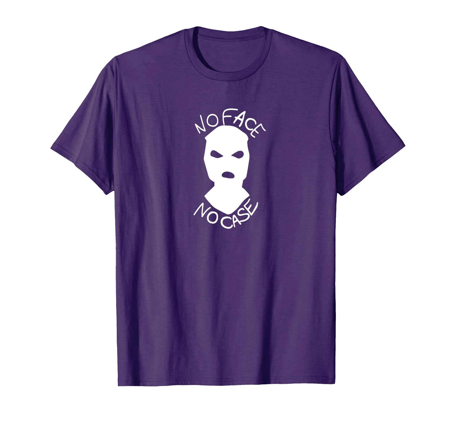 #snirt no face no case t-shirt, no face no case mask T-Shirt
