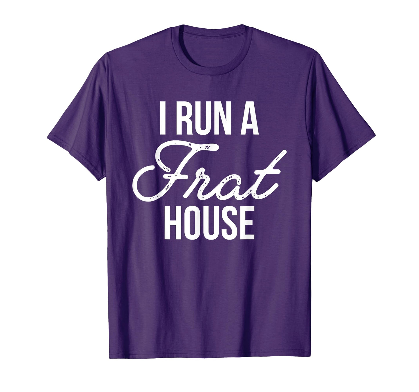 I Run a Frat House Shirt, Mom of Boys, Gifts for Mom