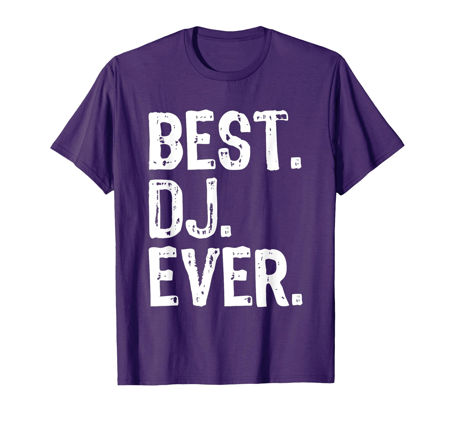 Best DJ Ever Funny Gift T-Shirt Christmas T-Shirt