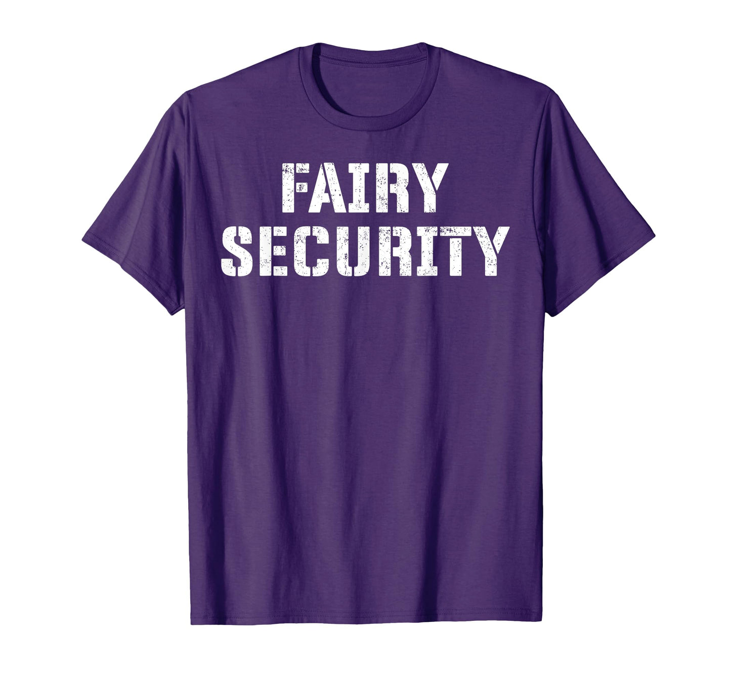 Fairy Security Halloween Costume for Dad Mom Brother Uncle T-Shirt