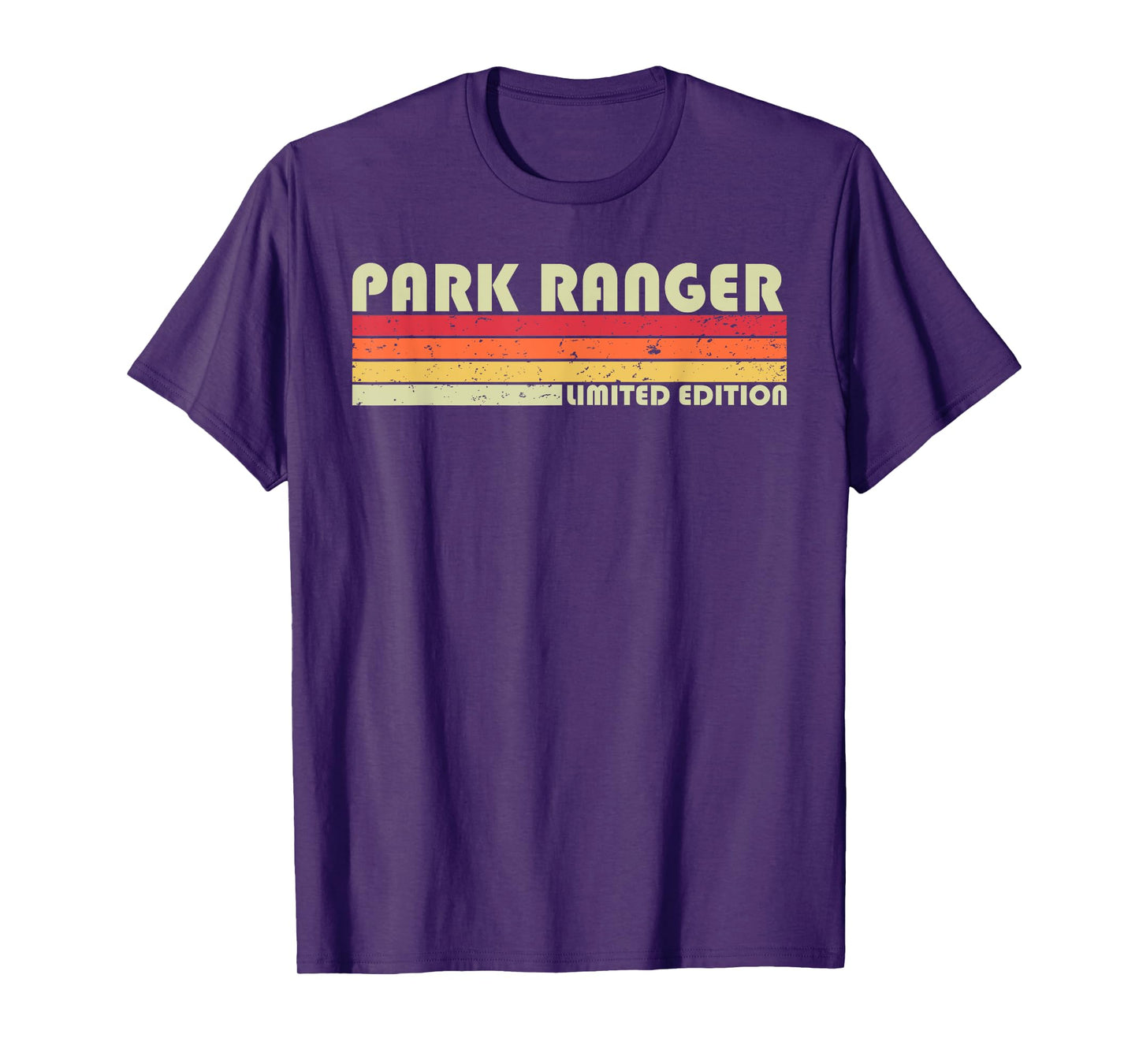 PARK RANGER Funny Job Title Profession Birthday Worker Idea T-Shirt