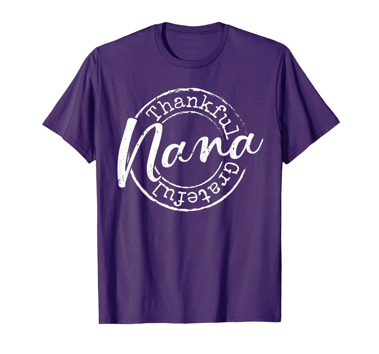Thankful Grateful Nana Woman Thanksgiving Gift Blessed Mama T-Shirt