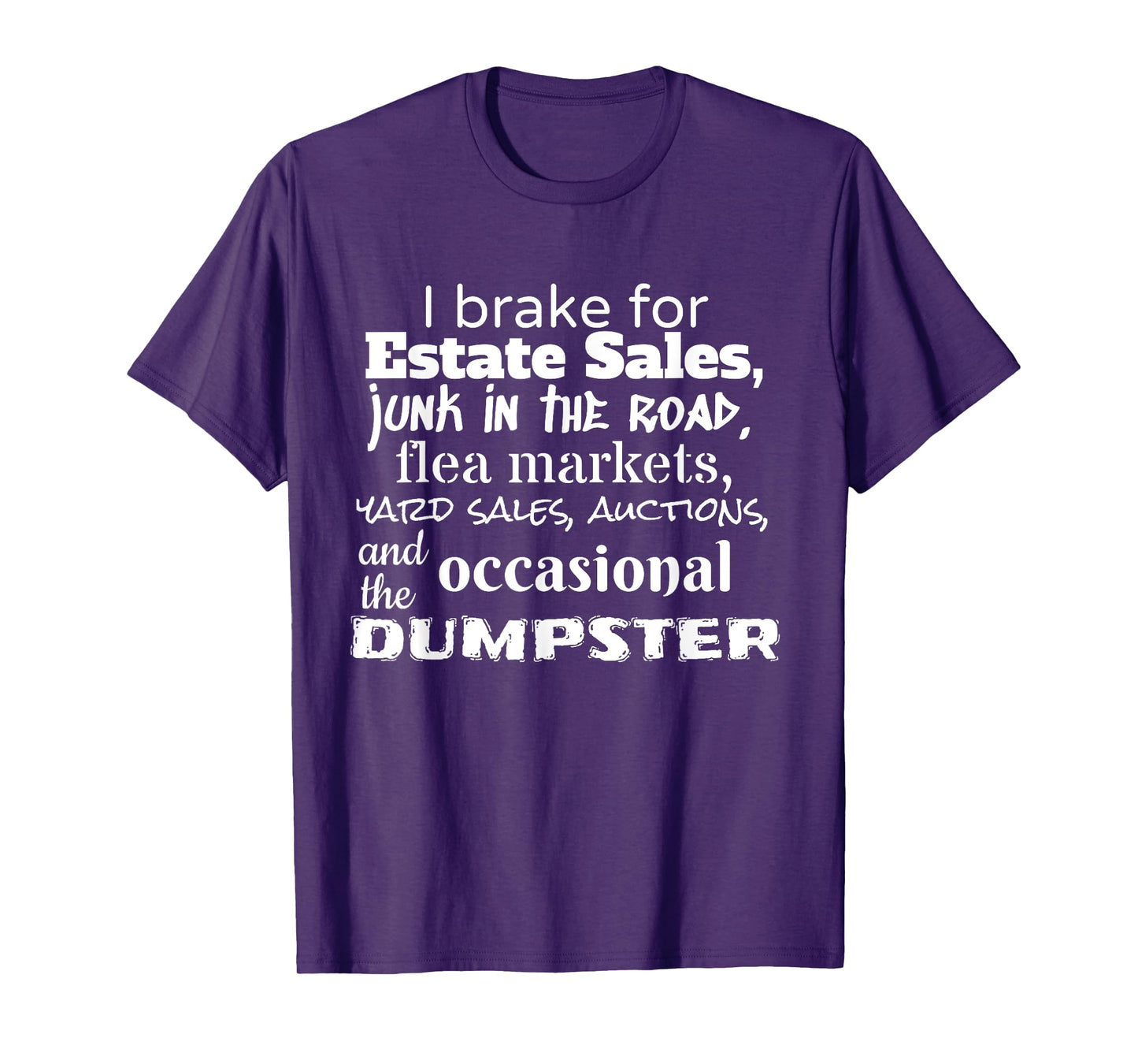 Estate Yard Sale Auction Funny Frugal Mom Dad T-Shirt