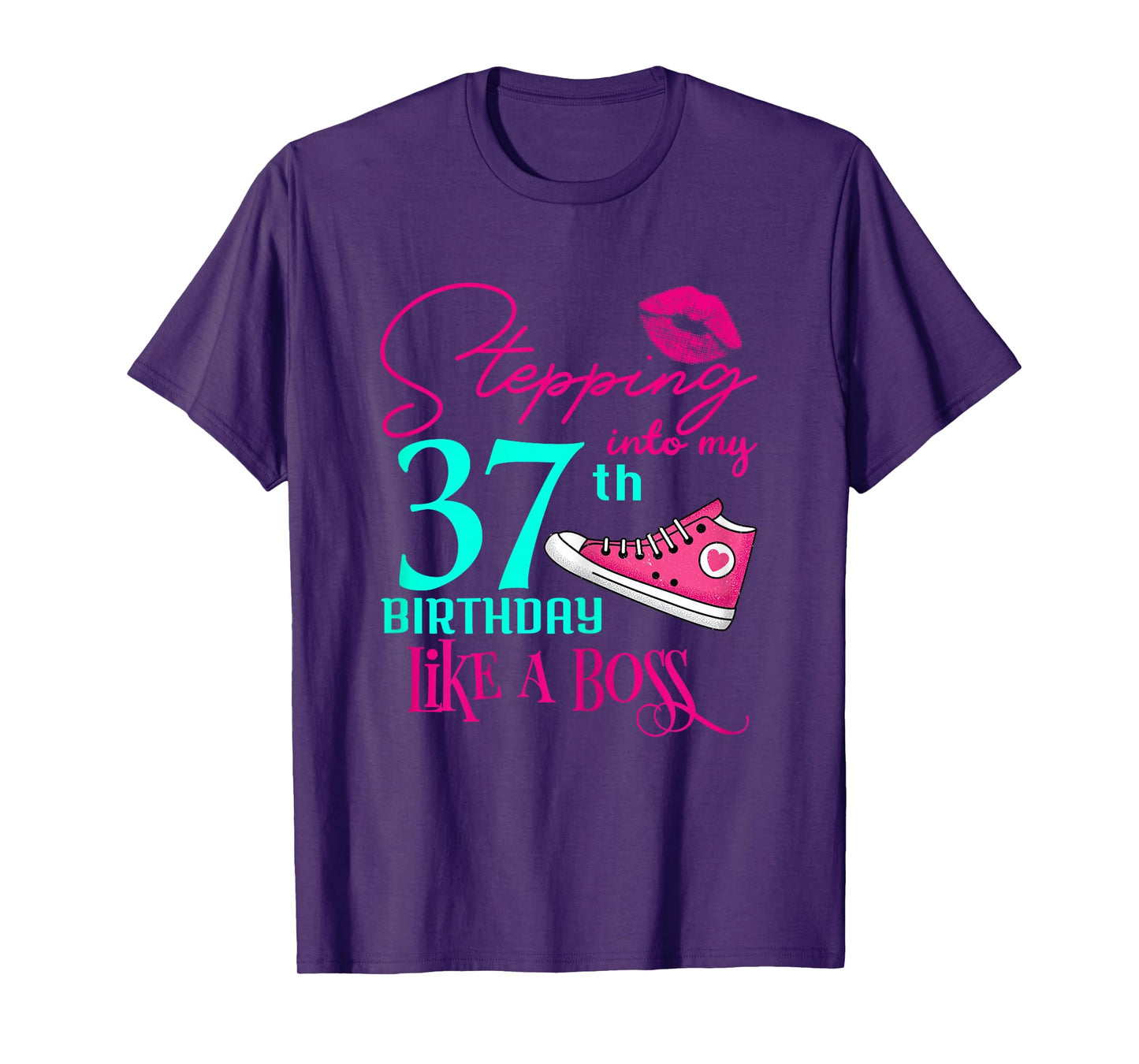 37th Birthday Funny Pink Woman Gift T-Shirt