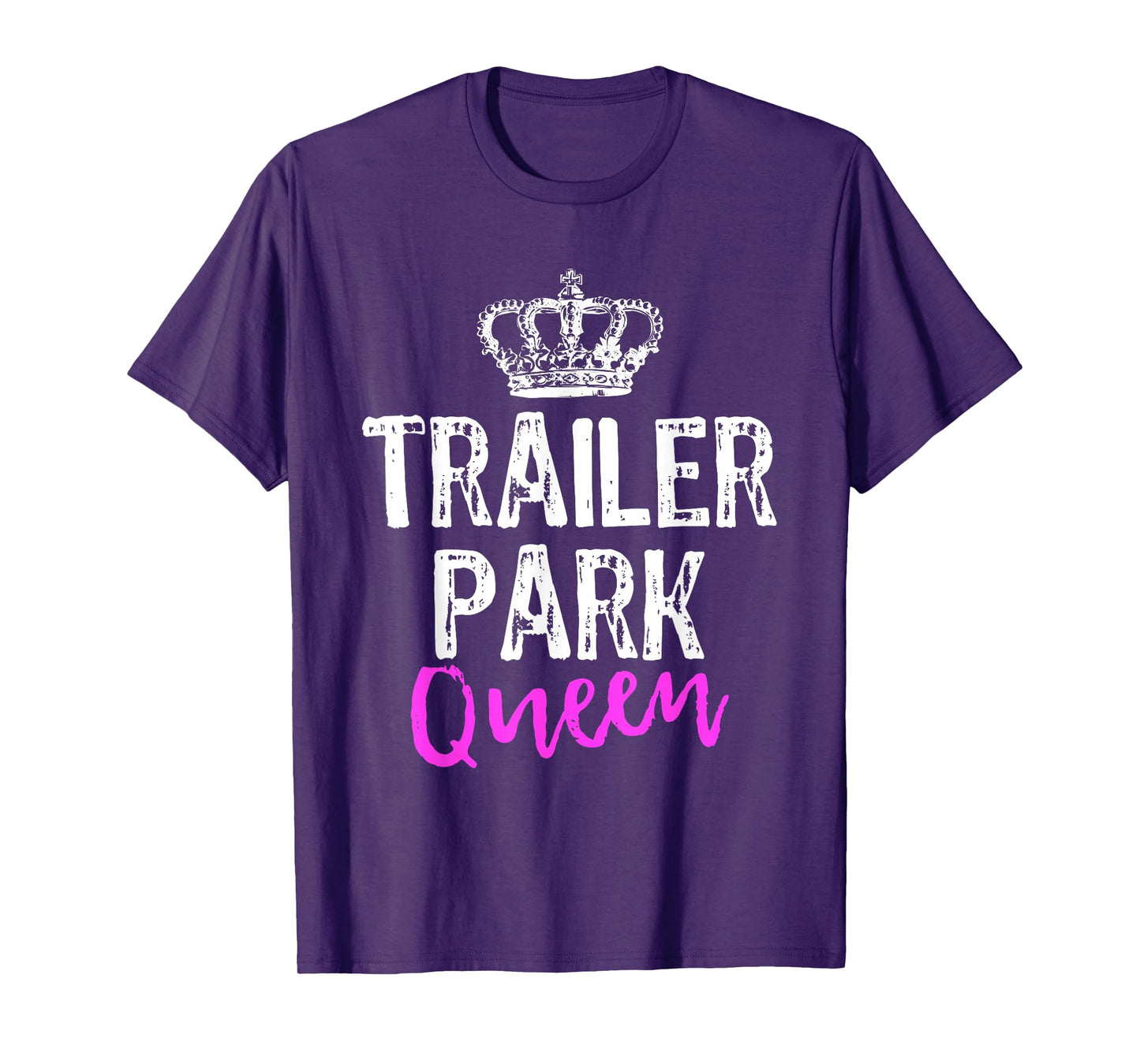 Trailer Park Queen Funny Redneck Camping Gift Christmas T-Shirt