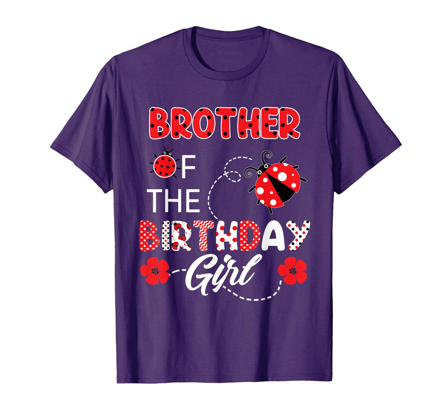 Brother Of The Birthday Girl - Family Ladybug Birthday T-Shirt