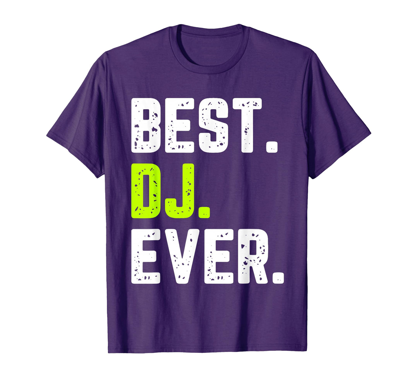 Best DJ Ever Funny Quote Gift Christmas T-Shirt