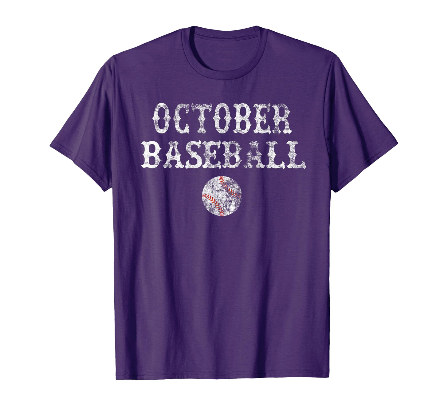 October Baseball Vintage Playoff Gift T Shirt Men Women Boys T-Shirt