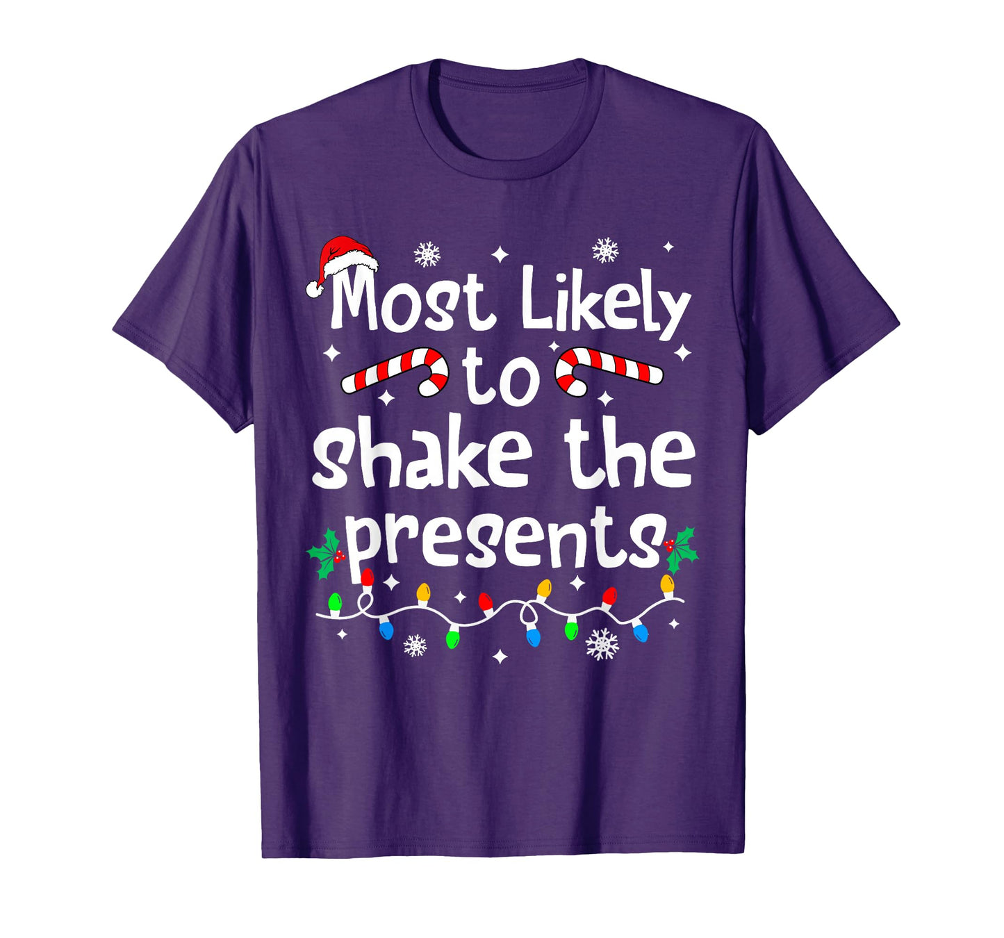 Most Likely to Shake The Presents Christmas Matching Family T-Shirt