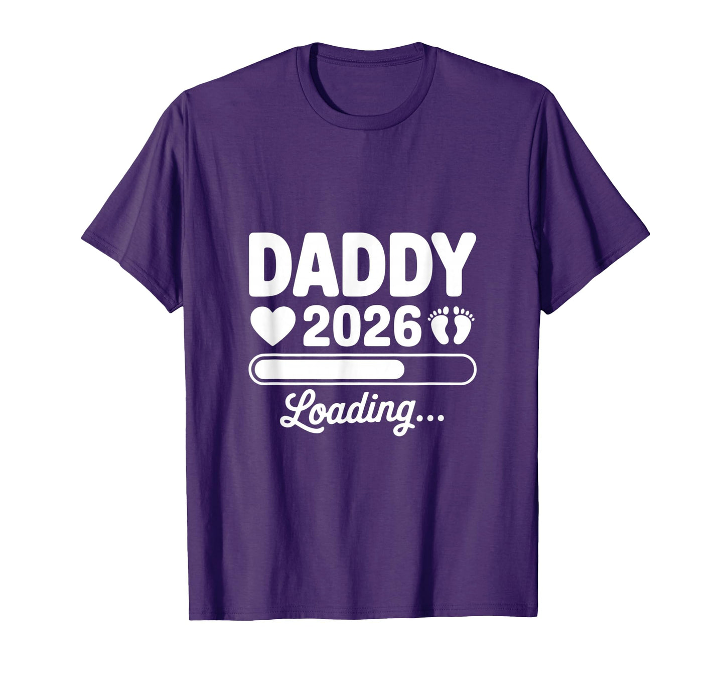 Daddy 2026 Loading Pregnancy Announcement New Dad Reveal T-Shirt