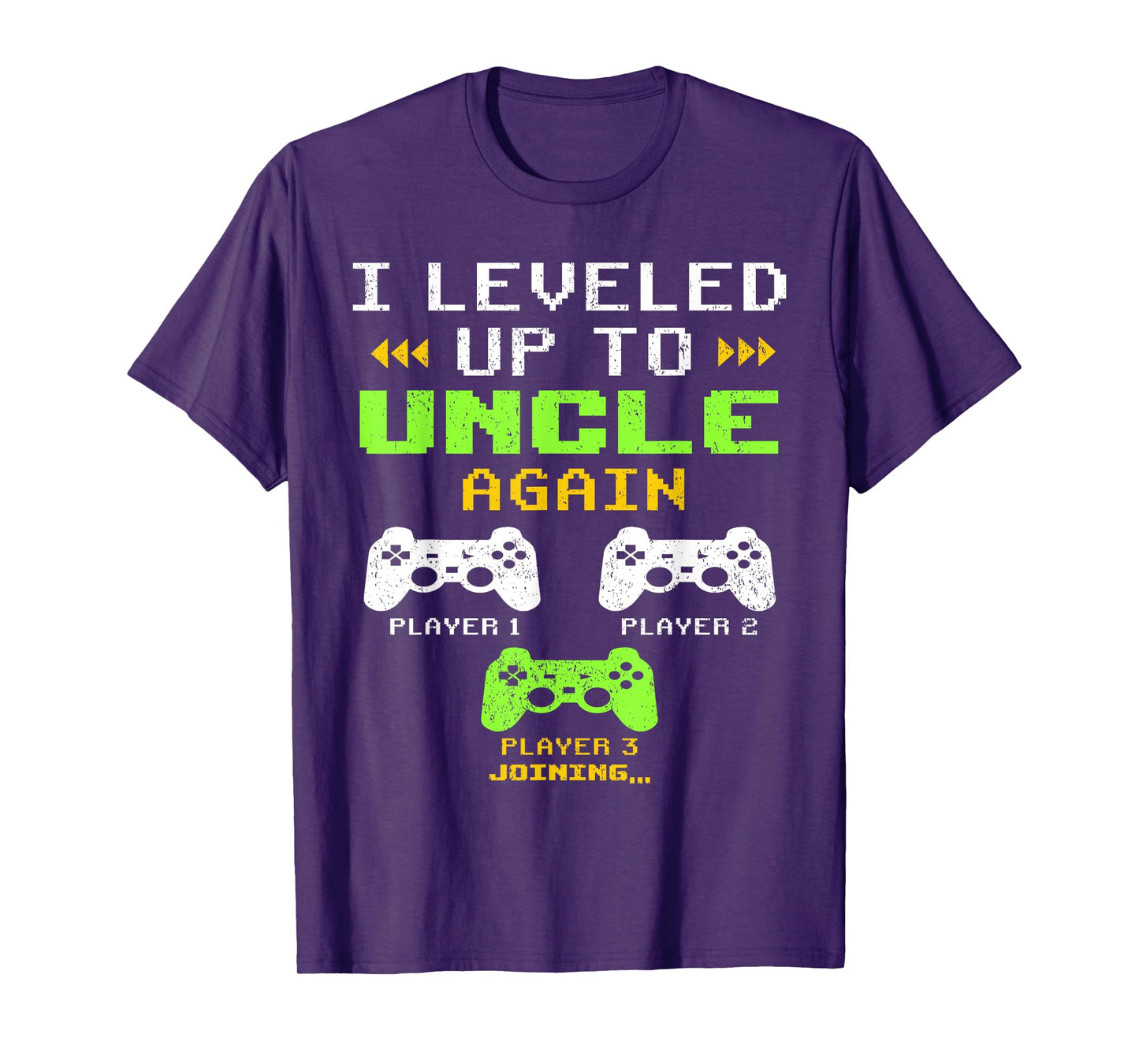 I Leveled Up To Uncle Again, Uncle Of 2, Uncle Again Mens T-Shirt