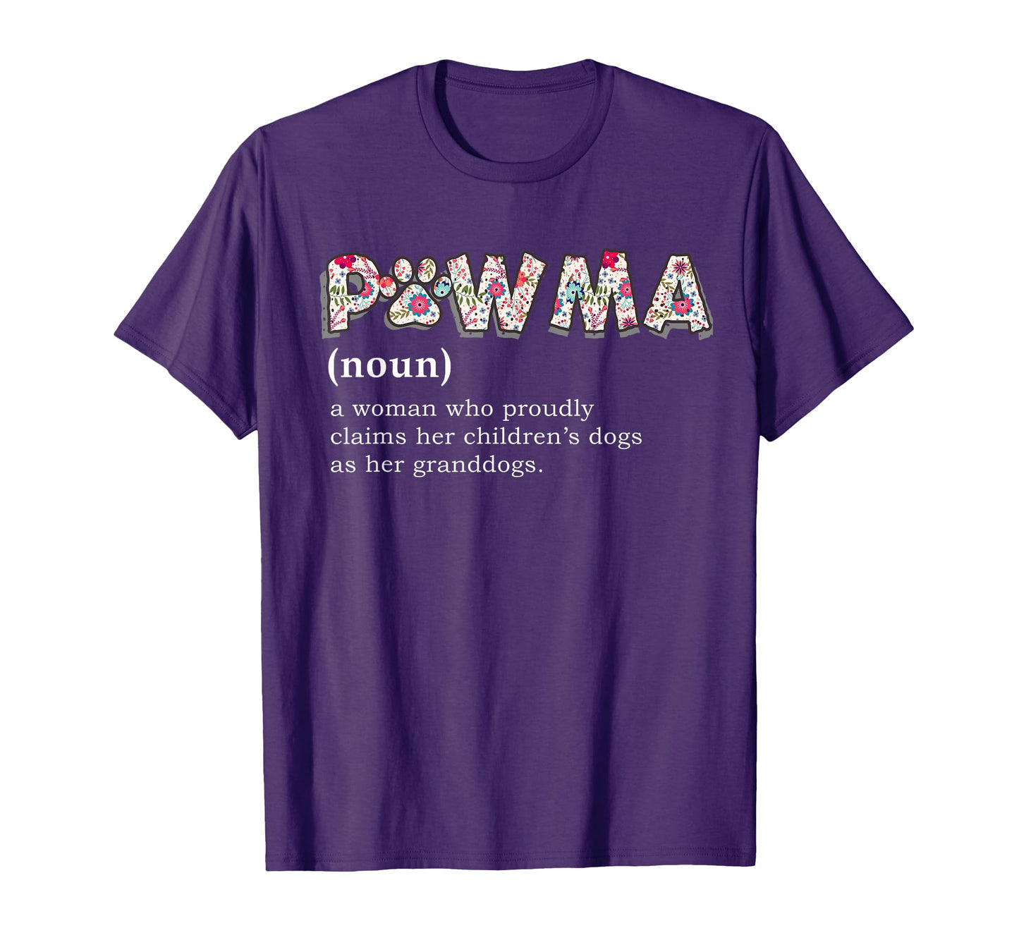 Pawma Definition T-shirt mama Grandma aunt dog lovers shirt T-Shirt for Men Women Girls Kids