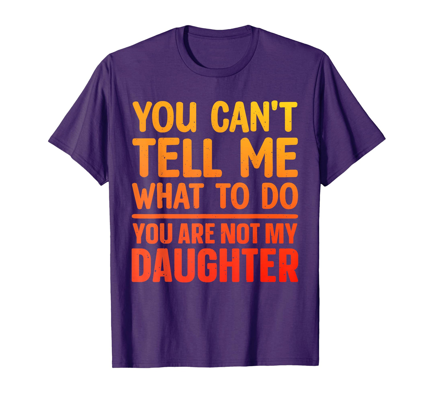 Funny Dad Design for Father Daddy Papa Men from Daughter Dad T-Shirt