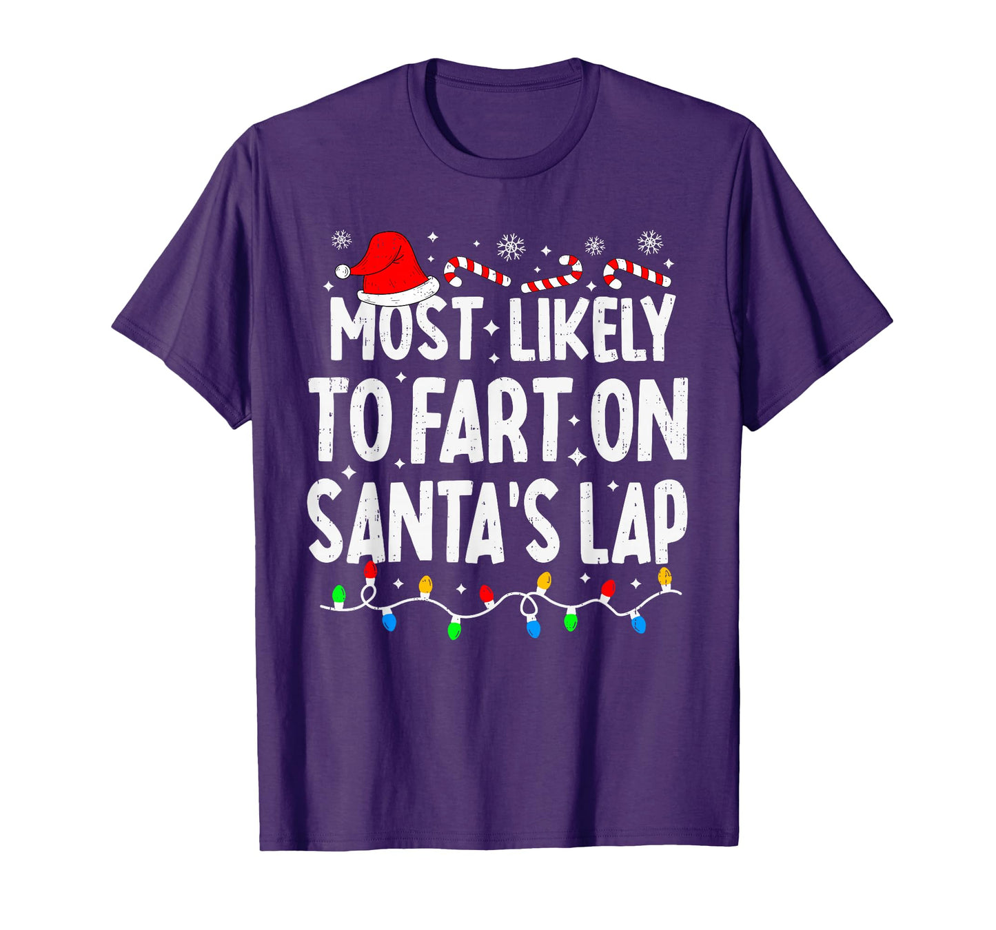 Most Likely to Fart On Santa's Lap Family Matching Christmas T-Shirt