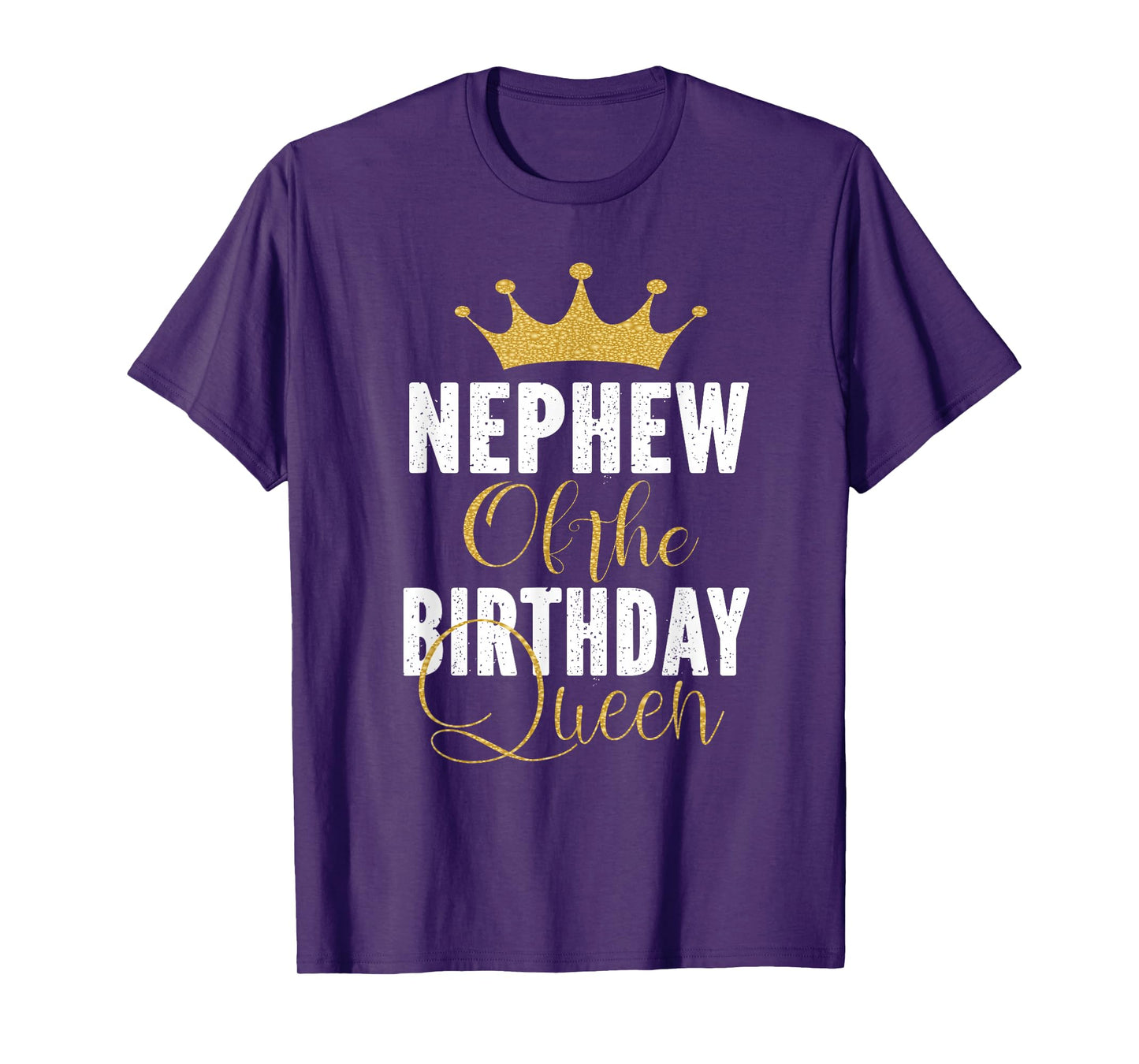 Nephew Of The Birthday Queen Women Bday Party Gift For Her T-Shirt