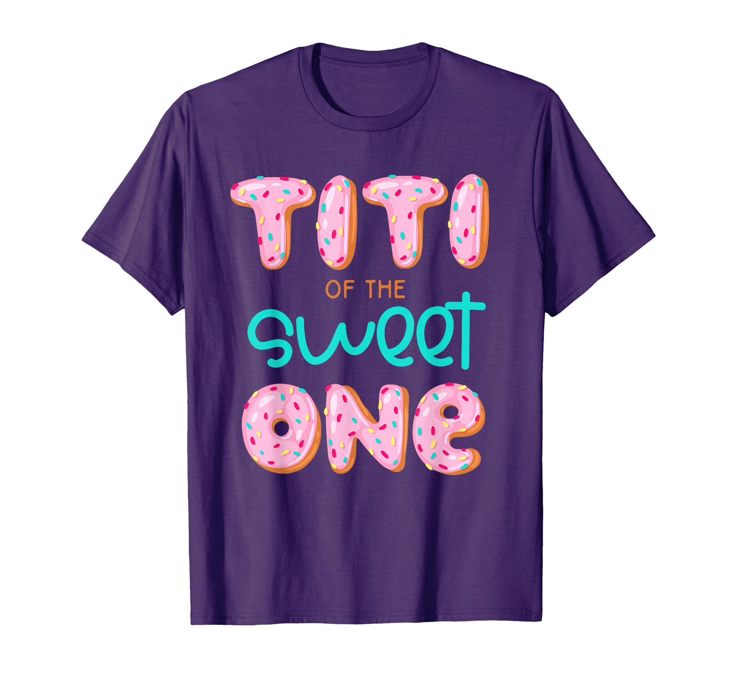 Titi of The Sweet One First Birthday Matching Family Donut T-Shirt