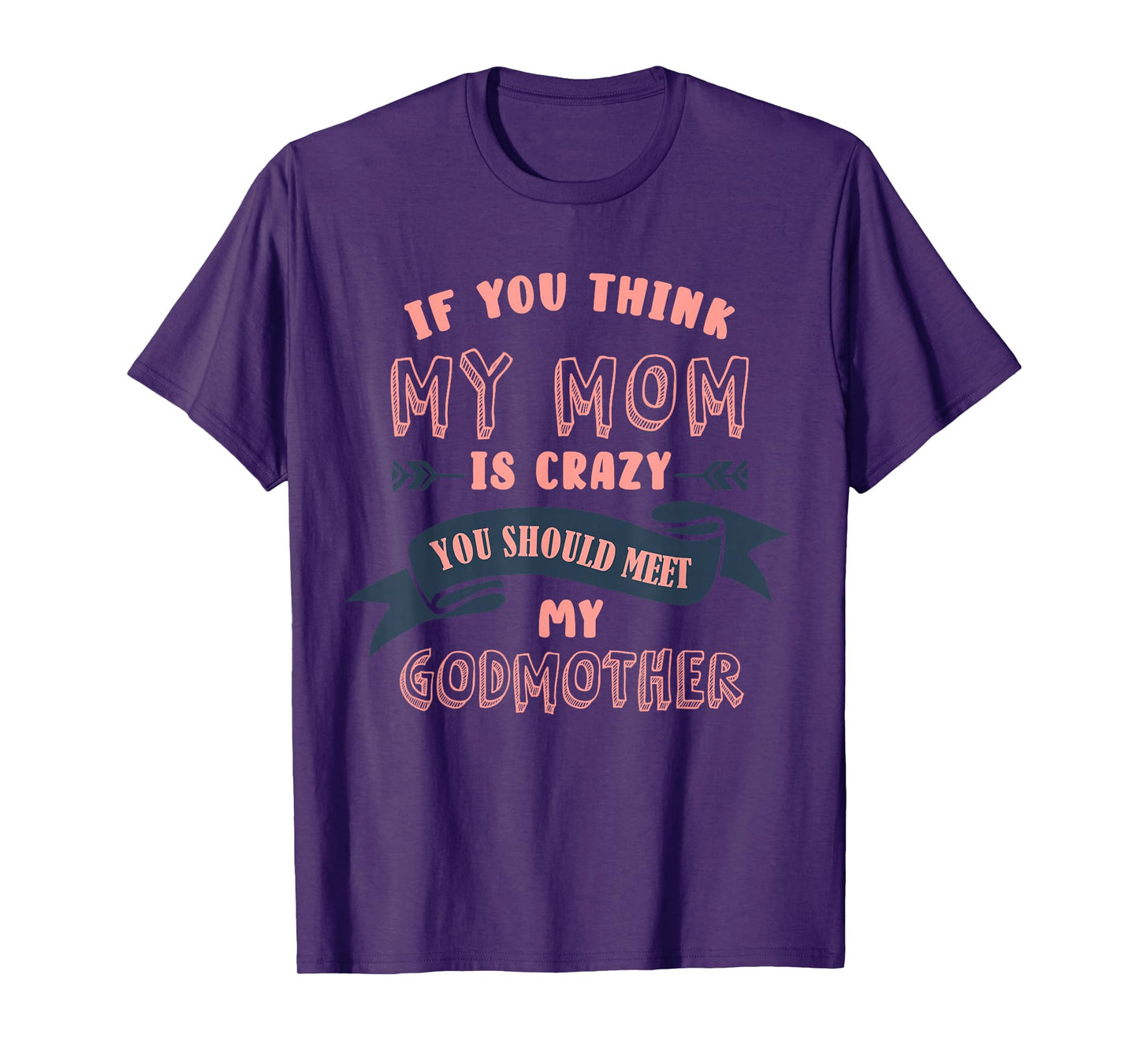 Goddaughter funny design godmother goddaughter matching T-Shirt
