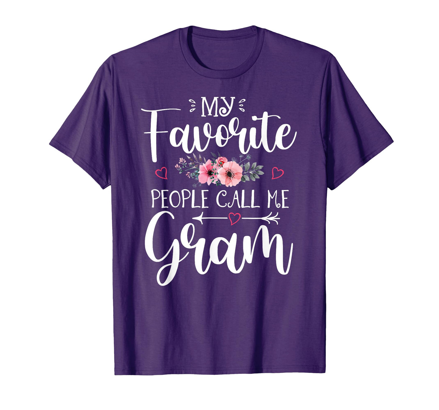 My Favorite People Call Me Gram Shirt Floral Mother's Day T-Shirt