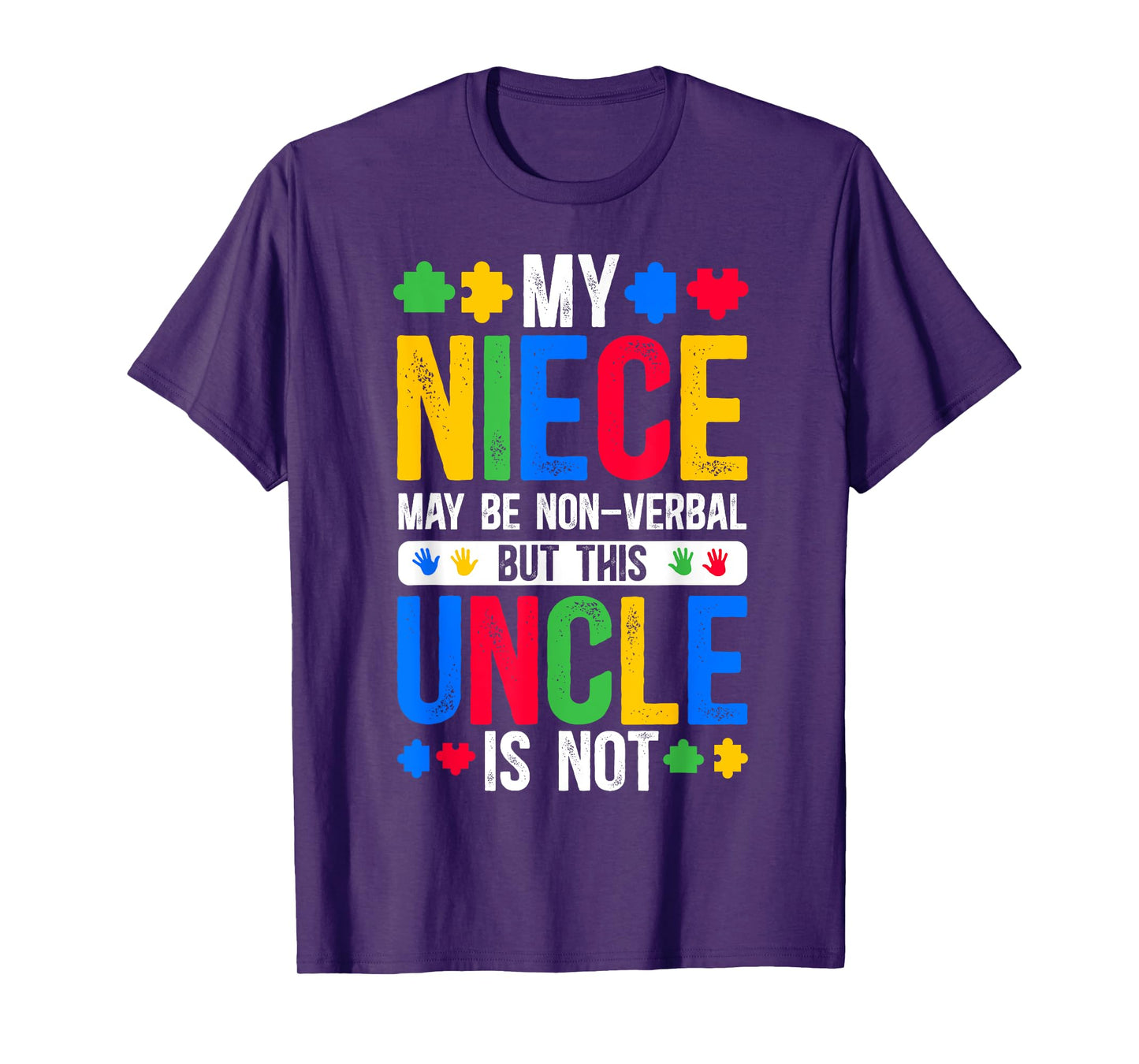 My Niece Proud Autism Uncle Autism Warrior Uncle T-Shirt