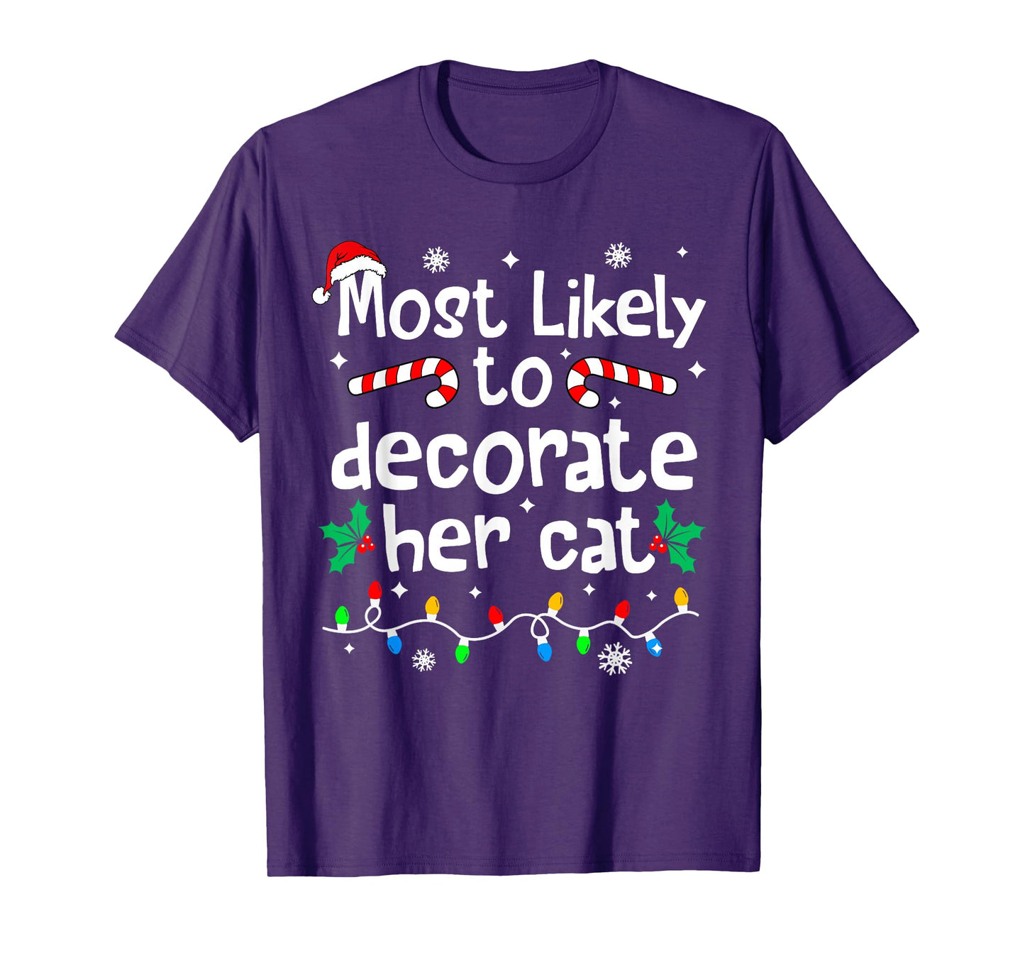 Most Likely to Decorate Her Cat Family Christmas Matching T-Shirt