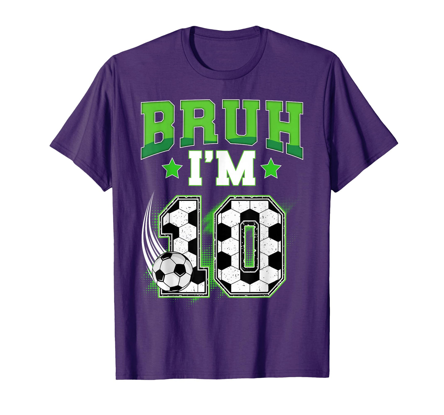 10th Birthday Boy Soccer Bruh I'm 10 Year Old Sport Kids T-Shirt