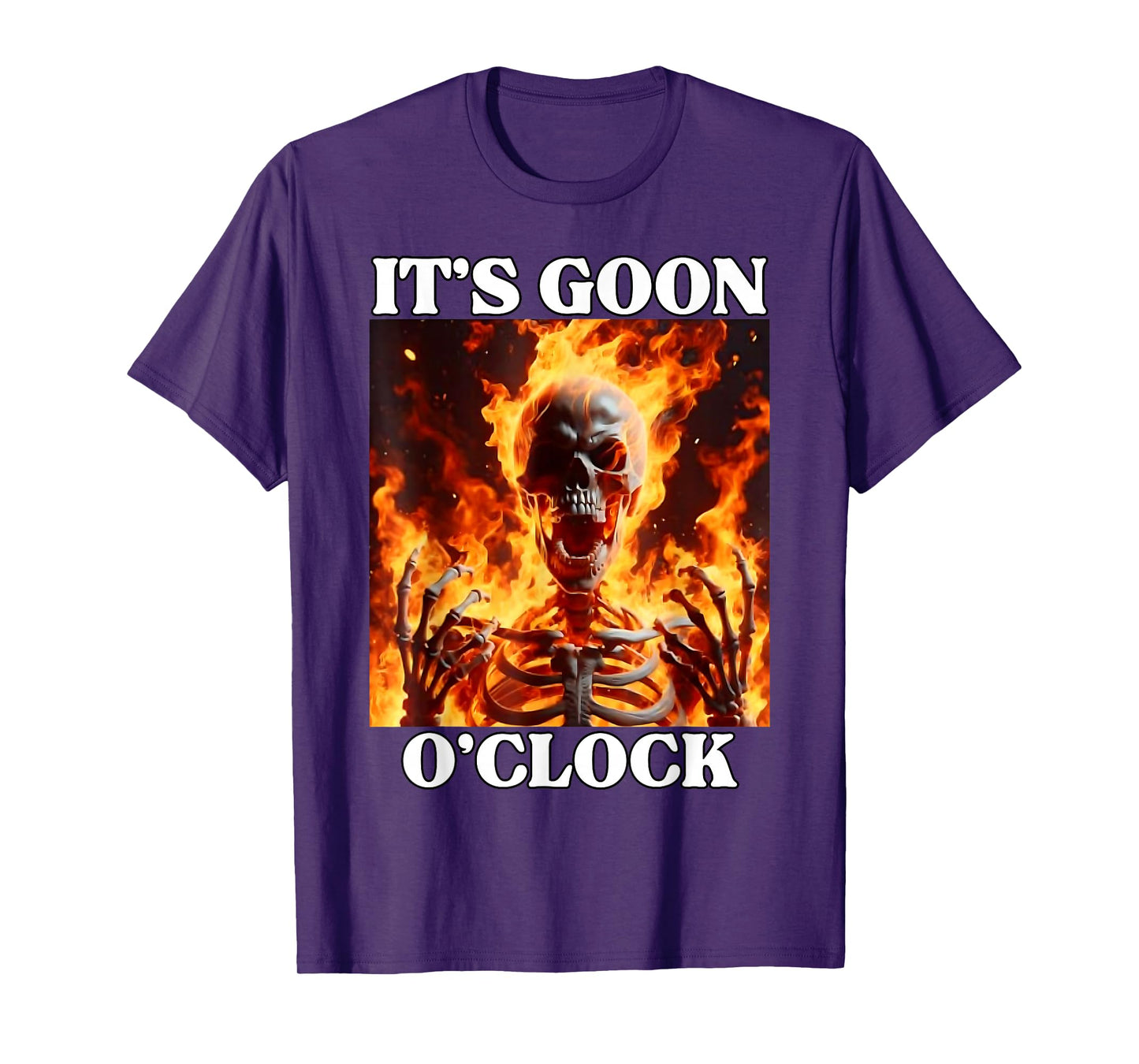 Gooning O'clock Funny Cringe Hard Skeleton Meme Flames T-Shirt