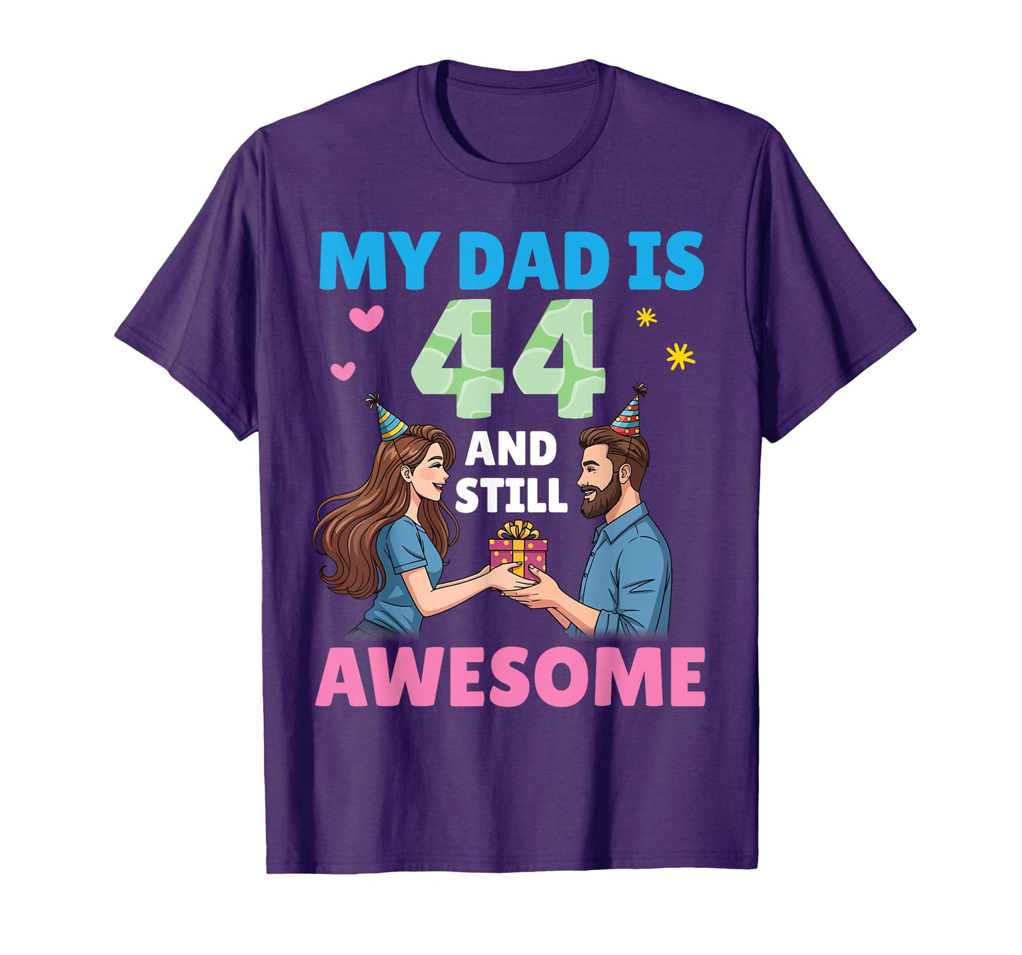 Daughter with Present My Dad is 44 Years Old Still Awesome T-Shirt
