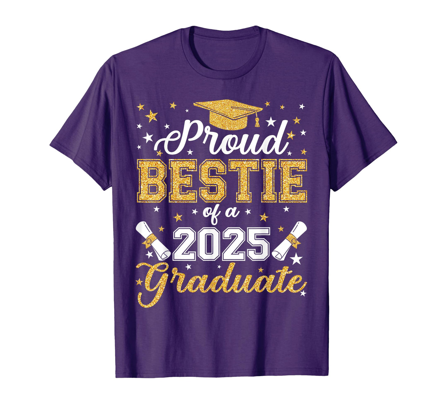 Proud Bestie Of A Class of 2025 Graduate Senior Graduation T-Shirt