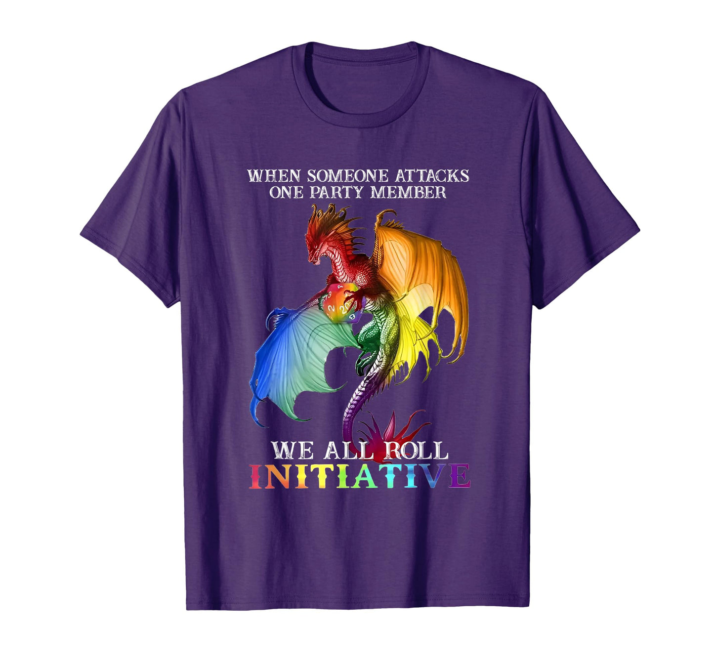 Dragon When Someone Attacks One Party Member LGBTQ T-Shirt